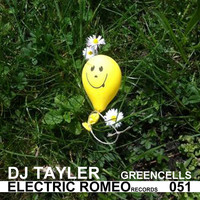 DJ Tayler - Green Cells