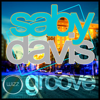 Saby Davis - Groove