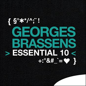 Georges Brassens - Georges Brassens: Essential 10