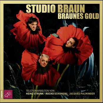 Studio Braun - Braunes Gold