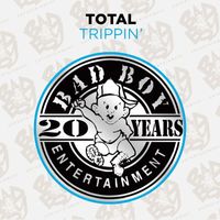 Total - Trippin' (Remixes [Explicit])