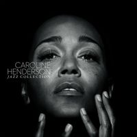 Caroline Henderson - Jazz Collection