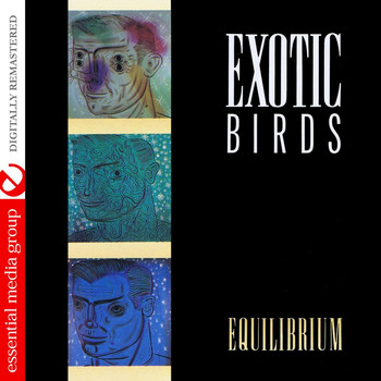 Exotic Birds - Equilibrium (Digitally Remastered)
