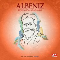 Helga Sommer - Albéniz: España, Op. 165: No. 2, Tango (2012 Remaster)