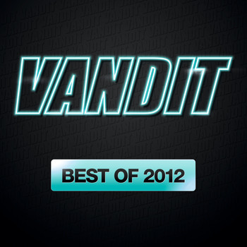 Various Artists - VANDIT Records - Best Of 2012