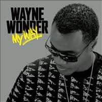 Wayne Wonder - My Way