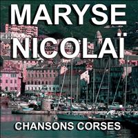 Maryse Nicolai - Chansons Corses (Barcarolle Bastiaise)