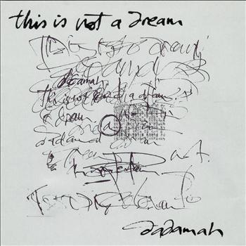 Dadamah - This Is Not a Dream