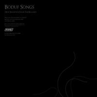 Boduf Songs - How Shadows Chase the Balance