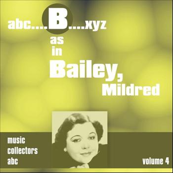 Mildred Bailey - B as in BAILEY, Mildred (Volume 4)