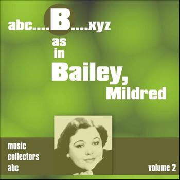 Mildred Bailey - B as in BAILEY, Mildred (Volume 2)