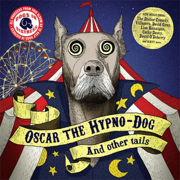 Various Artists - Oscar the Hypno-Dog (and other tails) (Explicit)