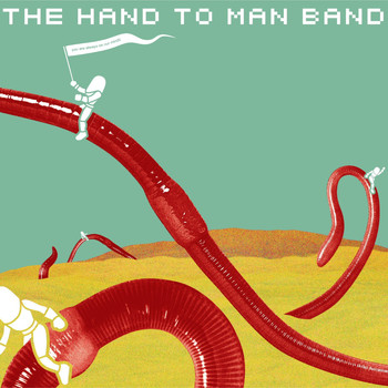 The Hand to Man Band - You are Always on Our Minds