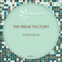 The Freak Factory - Spektrum