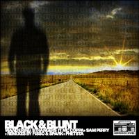 Black & Blunt - Wandering Strangers
