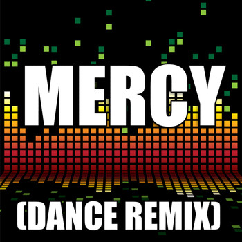 The Re-Mix Heroes - Mercy