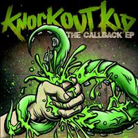 Knockout Kid - The Callback EP