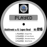 Oskitronic & O. Lopez Beat - Played