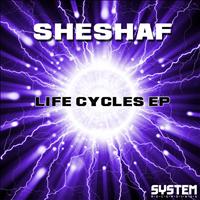 Sheshaf - Life Cycles EP