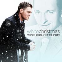 Michael Bublé and Bing Crosby - White Christmas