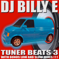 DJ Billy E - Tuner Beats 3