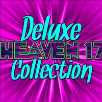 Heaven 17 - Deluxe Heaven 17 Collection (Live)