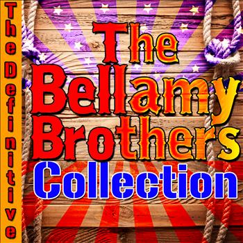 The Bellamy Brothers - The Definitive Bellamy Brothers Collection
