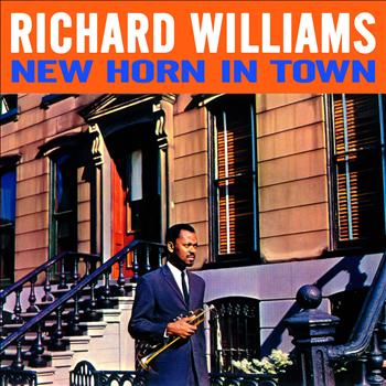 Richard Williams - New Horn in Town