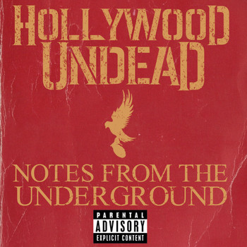 Hollywood Undead - Notes From The Underground (Explicit)
