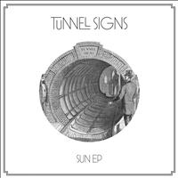 Tunnel Signs - Sun EP