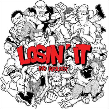 Losin' It - No Apology