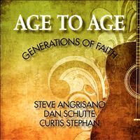 Steve Angrisano - Age to Age