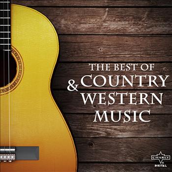 Various Artists - The Best of Country & Western Music