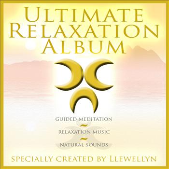 Llewellyn - Ultimate Relaxation Album