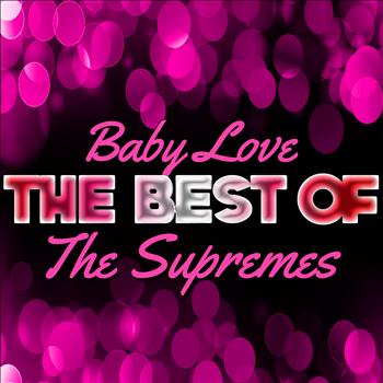 The Supremes - Baby Love - The Best of the Supremes (Rerecorded)