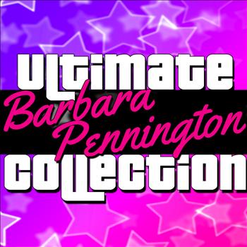 Barbara Pennington - Ultimate Collection: Barbara Pennington