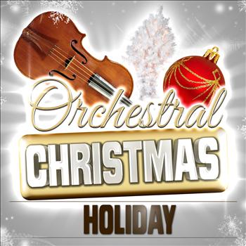 Various Artists - Orchestral Christmas Holiday
