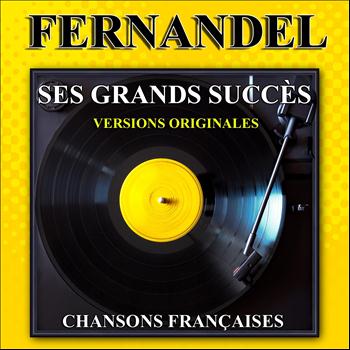 Fernandel - Ses grands succès