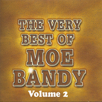 Moe Bandy - The Very Best Of...Volume 2