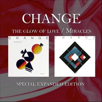 Change - The Glow of Love / Miracles (Special Expanded Edition)
