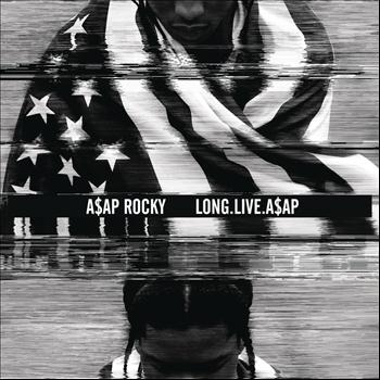 A$AP Rocky - LONG.LIVE.A$AP (Explicit)