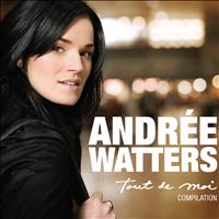 Andrée Watters - Tout de moi