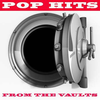 Various Artists - Pop Hits From The Vaults