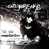 OzyBreaks - THE NEW ORGANIZATION