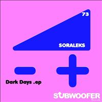 SorAleks - Dark Days