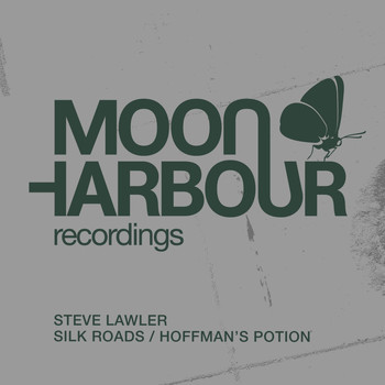 Steve Lawler - Silk Roads / Hoffman's Potion