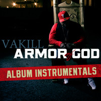 Vakill - Armor of God Instrumentals