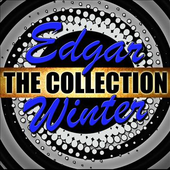 Edgar Winter - Edgar Winter: The Collection