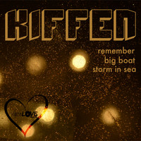 Kiffen - Remember