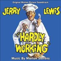 Morton Stevens - Hardly Working - Original Motion Picture Soundtrack